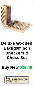 Click here to purchase the Deluxe Wooden Backgammon, Checkers and Chess Set